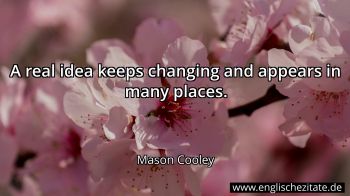 Englisches Zitat von Mason Cooley als Bild