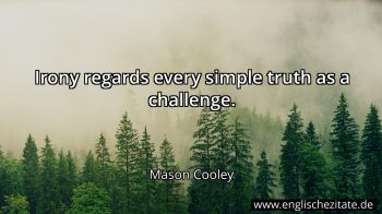 Englisches Zitat von Mason Cooley als Bild