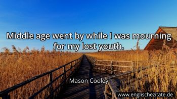 Englisches Zitat von Mason Cooley als Bild