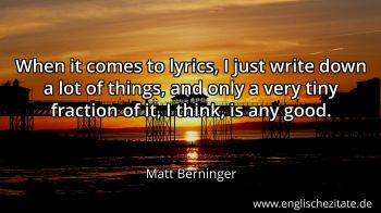 Englisches Zitat von Matt Berninger als Bild