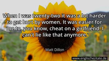 Englisches Zitat von Matt Dillon als Bild