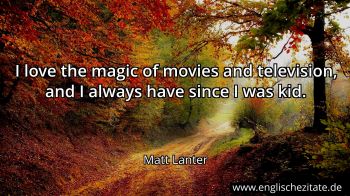 Englisches Zitat von Matt Lanter als Bild