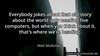 Englisches Zitat von Matt Mullenweg als Bild