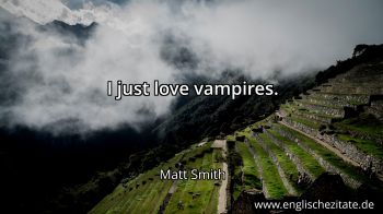 Englisches Zitat von Matt Smith als Bild