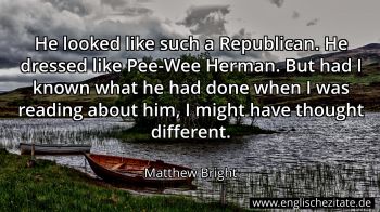 Englisches Zitat von Matthew Bright als Bild