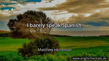 Englisches Zitat von Matthew Heineman als Bild
