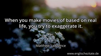 Englisches Zitat von Matthew Lawrence als Bild
