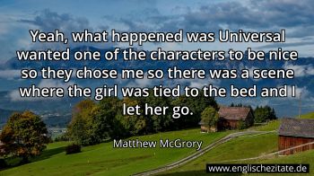 Englisches Zitat von Matthew McGrory als Bild