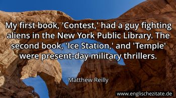 Englisches Zitat von Matthew Reilly als Bild