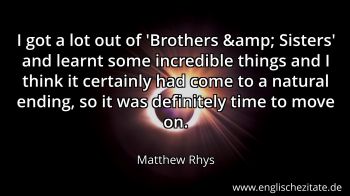 Englisches Zitat von Matthew Rhys als Bild