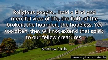 Englisches Zitat von Matthew Scully als Bild