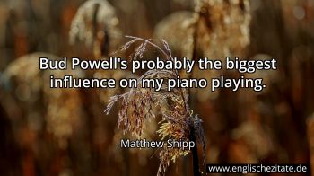 Englisches Zitat von Matthew Shipp als Bild
