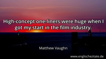 Englisches Zitat von Matthew Vaughn als Bild