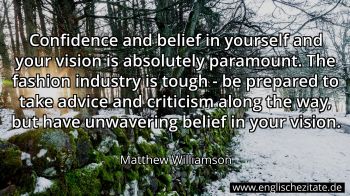 Englisches Zitat von Matthew Williamson als Bild