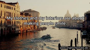 Englisches Zitat von Matthew Williamson als Bild