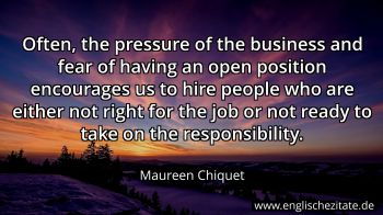 Englisches Zitat von Maureen Chiquet als Bild