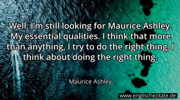 Englisches Zitat von Maurice Ashley als Bild