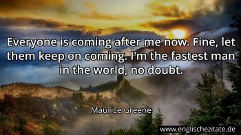 Englisches Zitat von Maurice Greene als Bild