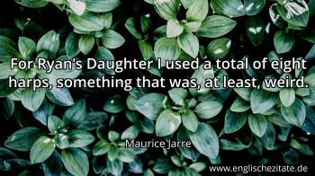 Englisches Zitat von Maurice Jarre als Bild