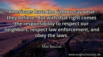 Englisches Zitat von Max Baucus als Bild