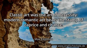 Englisches Zitat von Max Eastman als Bild