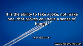 Englisches Zitat von Max Eastman als Bild