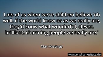 Englisches Zitat von Max Hastings als Bild