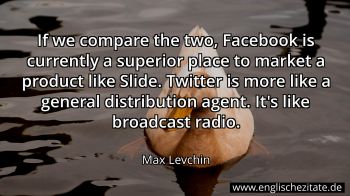 Englisches Zitat von Max Levchin als Bild