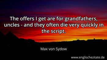 Englisches Zitat von Max von Sydow als Bild