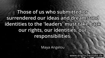 Englisches Zitat von Maya Angelou als Bild