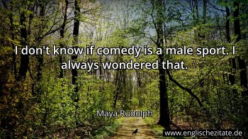 Englisches Zitat von Maya Rudolph als Bild