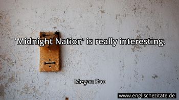 Englisches Zitat von Megan Fox als Bild