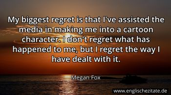Englisches Zitat von Megan Fox als Bild
