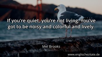 Englisches Zitat von Mel Brooks als Bild