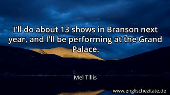 Englisches Zitat von Mel Tillis als Bild