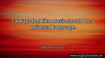 Englisches Zitat von Melanie Fiona als Bild