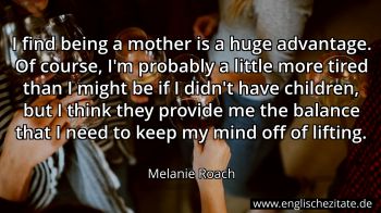 Englisches Zitat von Melanie Roach als Bild
