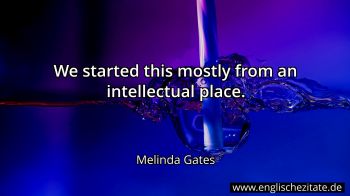 Englisches Zitat von Melinda Gates als Bild