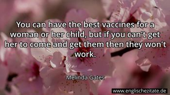 Englisches Zitat von Melinda Gates als Bild