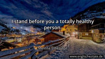 Englisches Zitat von Melissa Etheridge als Bild