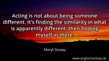 Englisches Zitat von Meryl Streep als Bild