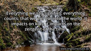 Englisches Zitat von Meryl Streep als Bild