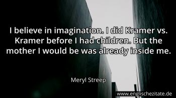 Englisches Zitat von Meryl Streep als Bild