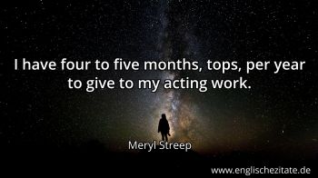 Englisches Zitat von Meryl Streep als Bild