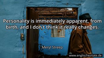 Englisches Zitat von Meryl Streep als Bild