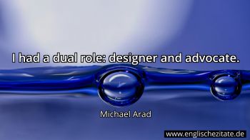 Englisches Zitat von Michael Arad als Bild