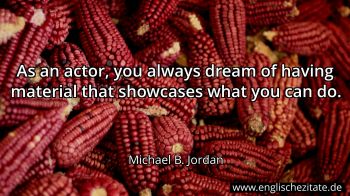 Englisches Zitat von Michael B. Jordan als Bild