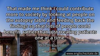 Englisches Zitat von Michael Baden als Bild