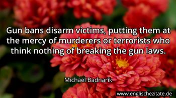 Englisches Zitat von Michael Badnarik als Bild