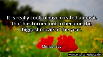 Englisches Zitat von Michael Bay als Bild